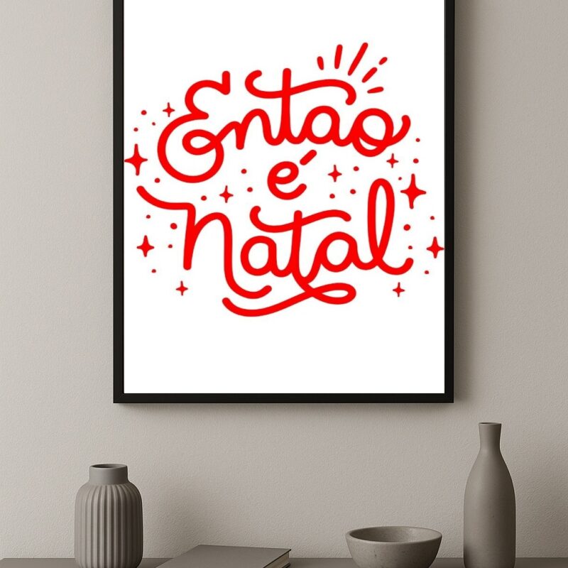 Quadro Decorativo Então é Natal