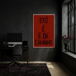 Quadro Decorativo Exu É e Dá Caminho - 70x50cm