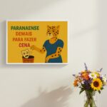 Quadro Paranaense Demais Para Fazer Cena