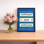 Quadro Decorativo Gentileza Gera Gentileza