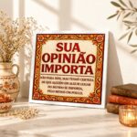Quadro Divertido Sua Opinião - 33x33 Cm