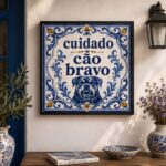 Quadro Aviso Cuidado Cão Bravo - 33x33 Cm